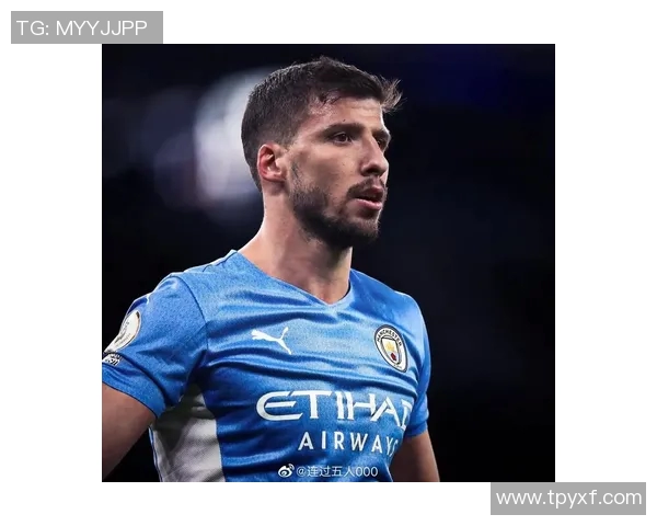 鲁本迪亚斯如何引领曼城防线重塑辉煌之路