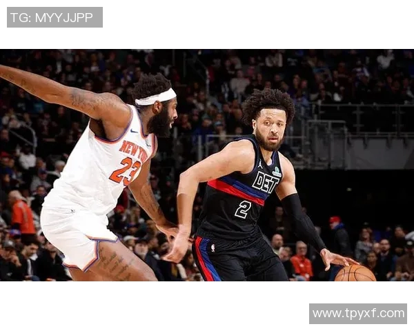 2019年活塞与尼克斯对决回顾：精彩瞬间与赛季影响分析