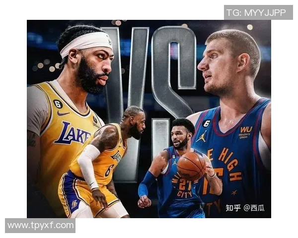 湖人对掘金比赛实时比分更新及精彩瞬间回顾